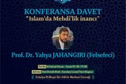 إقامة مؤتمر علمي بعنوان "حقيقة المهدوية" في تركيا