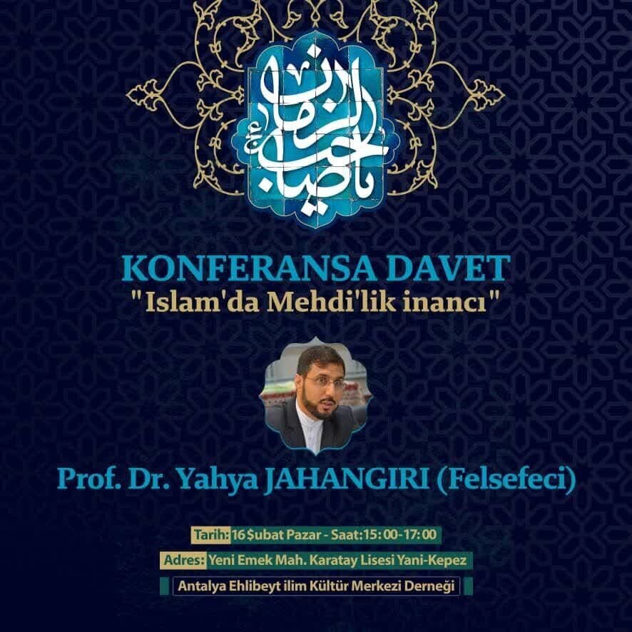 Conference on “Concept of Mahdism in Islam” to be Held in Turkey