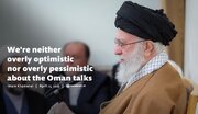 Imam Khamenei: We maintain a balanced perspective on Oman talks / Video