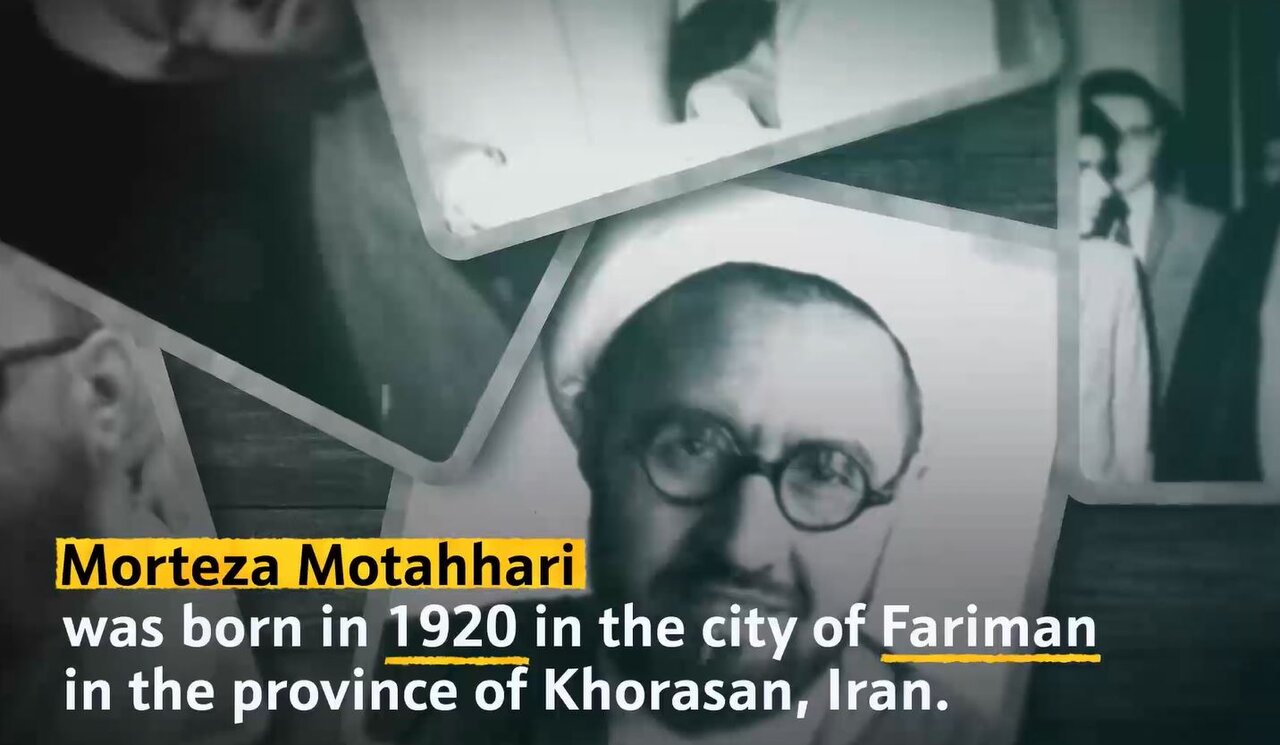 Video: Martyr Motahhari, a great reviver of Islamic thought