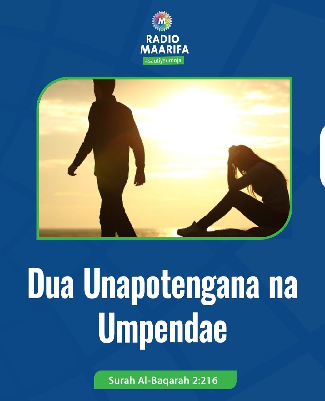 Mada | Dua Unapotengana na Umpendae – Mafunzo ya Kiimani na Faraja ya Kiislamu