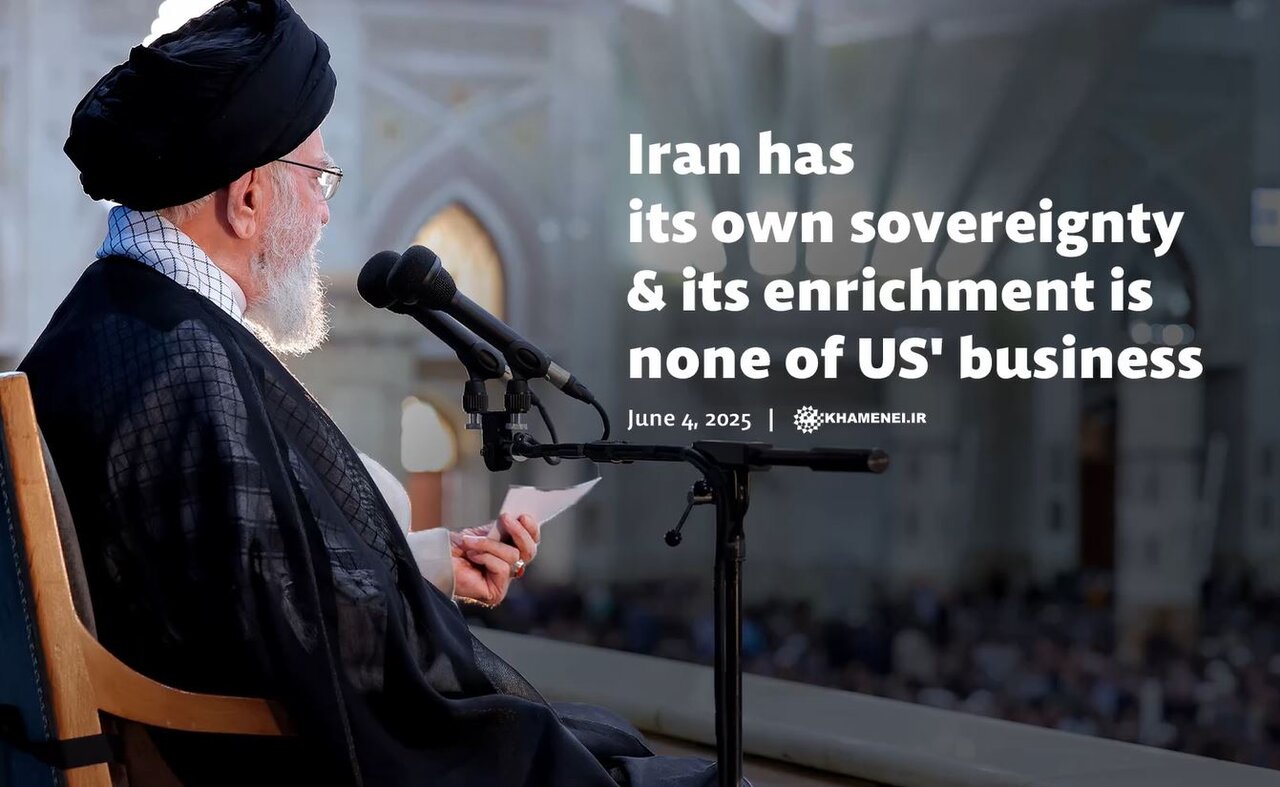 Imam Khamenei: Iran has its own sovereignty & its enrichment is none of US' business