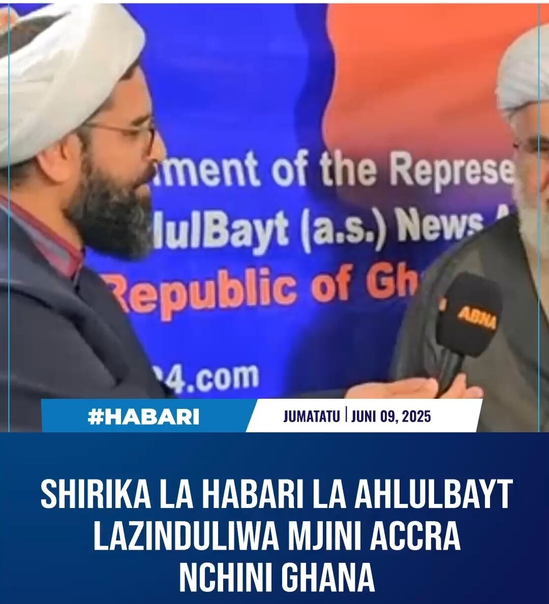 Ripoti ya IBN TV AFRICA: Shirika la Habari la Kimataifa la Ahlul-Bayt (as)-ABNA- Yazindua Ofisi ya Kanda Afrika Magharibi Mjini Accra, Ghana + Video