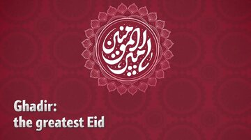 Video / Ghadir: the greatest Eid