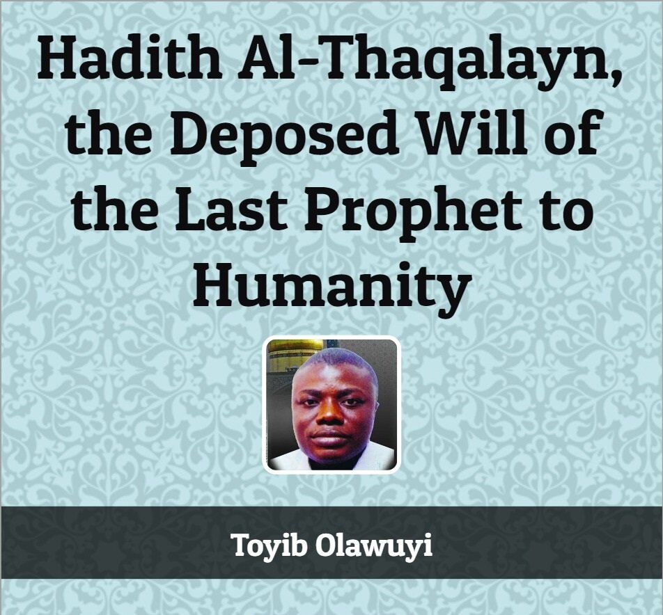"Ghadir Khumm" in book: Hadith Al-Thaqalayn, the deposed will of the last Prophet to Humanity