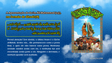 Infográfico: A Apresentação do Qa’im Áli-Muhammad (a.j.), no Sermão de Ghadir –Parte 9