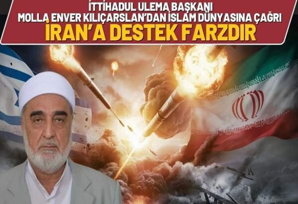 President of Turkey’s Union of Scholars: Supporting Iran is a religious duty