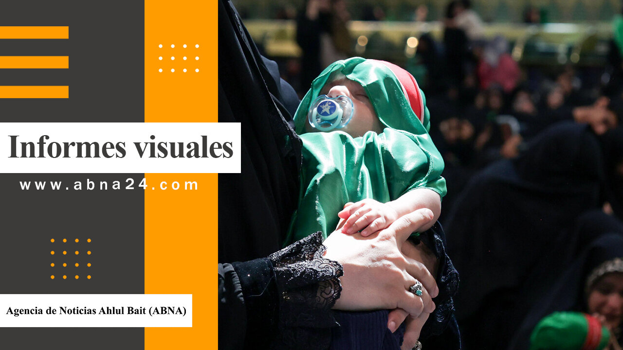 Video / Noticias seleccionadas en imágenes del mundo islámico y shiíta