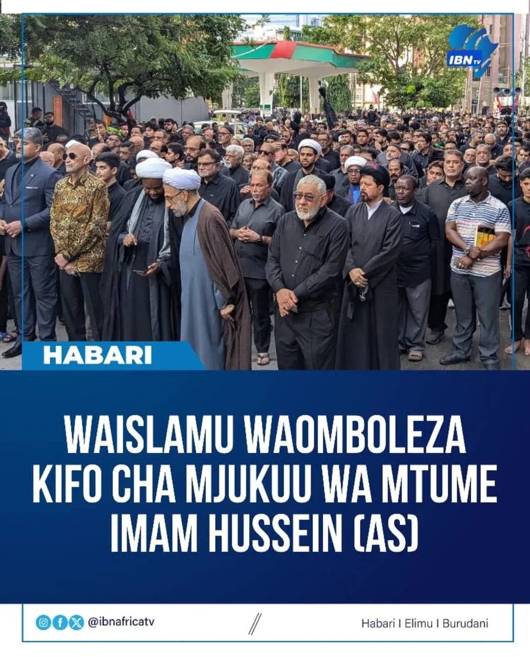 Jumuiya ya Waislamu wa Shis Khoja Ithna Ashari Jamiat katika Matembezi ya A'shura