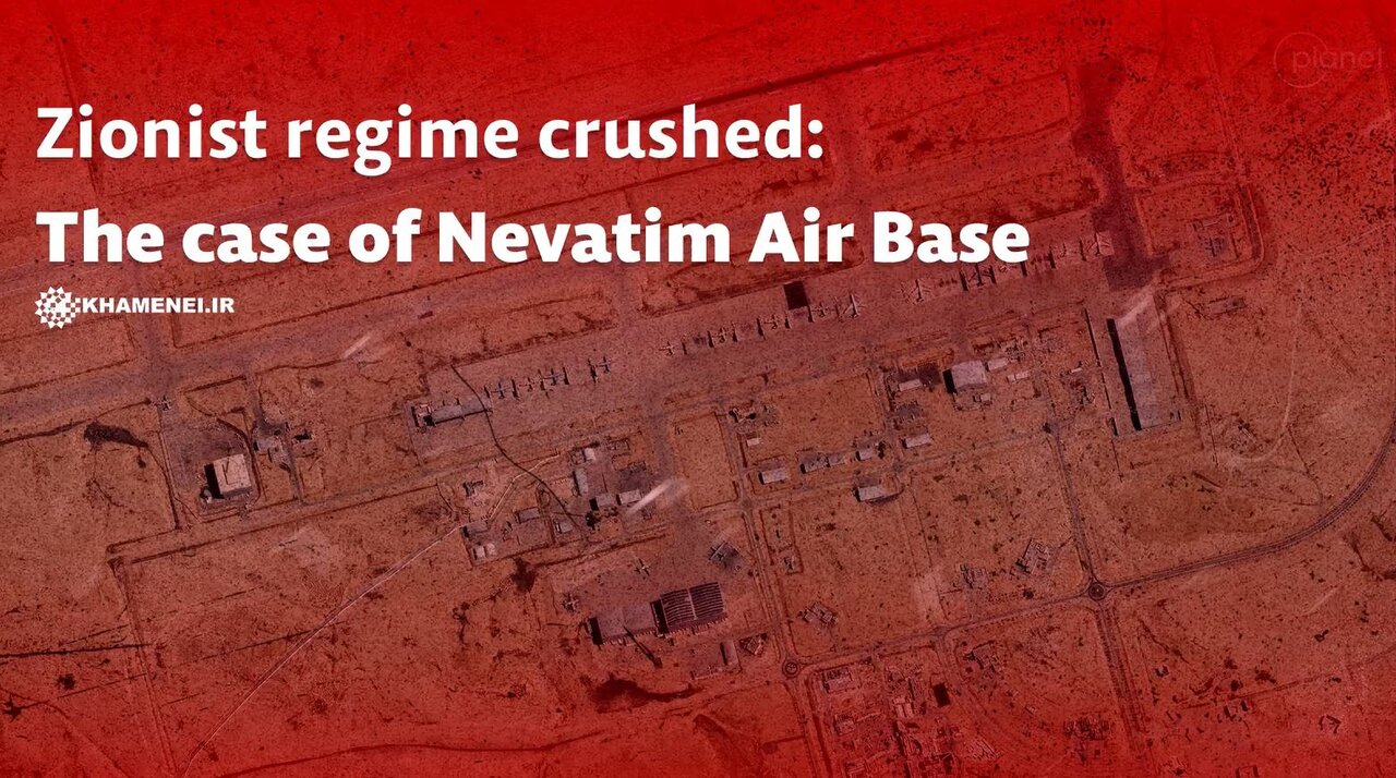 Video / Zionist regime crushed: The case of Nevatim Air Base