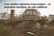 Una cumbre mientras Gaza sangra — se necesitan medidas, no solo palabras