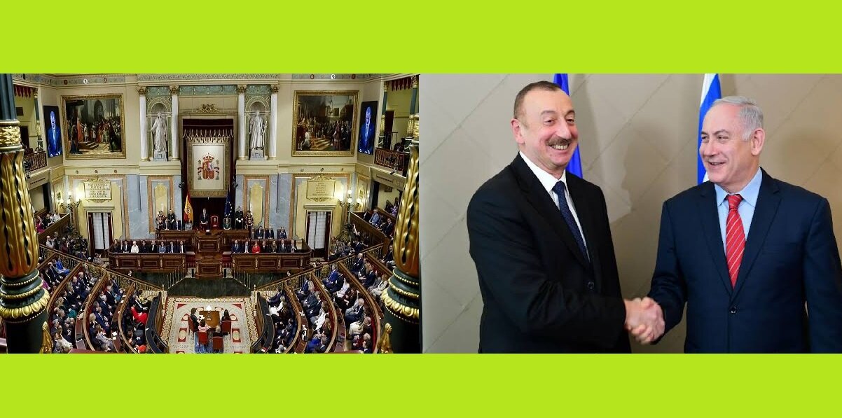 İspaniya parlamenti İsrailə qarşı silah embarqosunu təsdiqlədi \ Bakı isə sionist rejimini neftlə təmin etməkdə israrlıdır