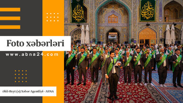 İslam Aləmi və Şiə Dünyasının seçilmiş vizual xəbərləri - Video