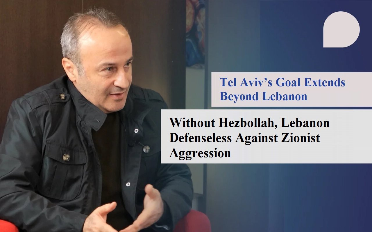 Army Cannot Confront Foreign Aggression Without Resistance/ Lebanon Would Collapse Without Hezbollah