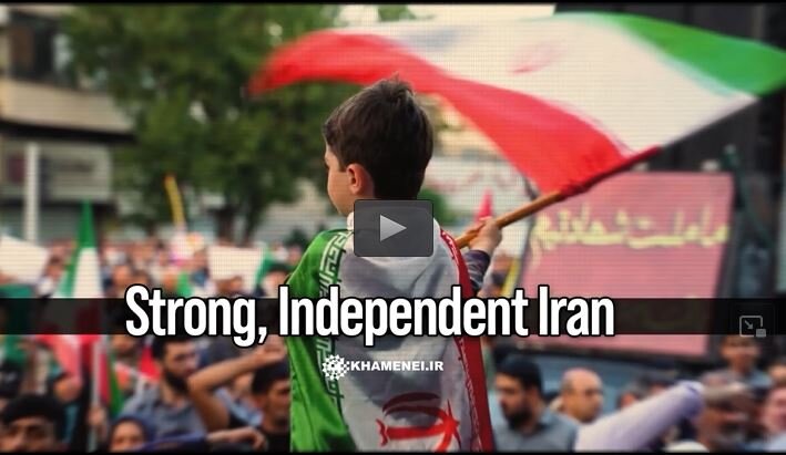 Video: Strong, Independent Iran