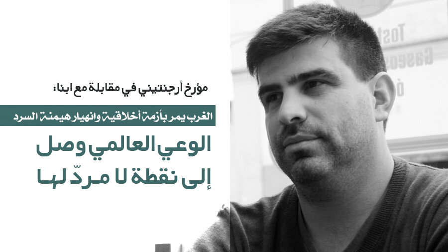 كاتب ومؤرخ أرجنتيني في حوار مع _ابنا_: 

فلسطين نموذج جديد لمقاومة الشعوب ضد الإمبريالية العالمية