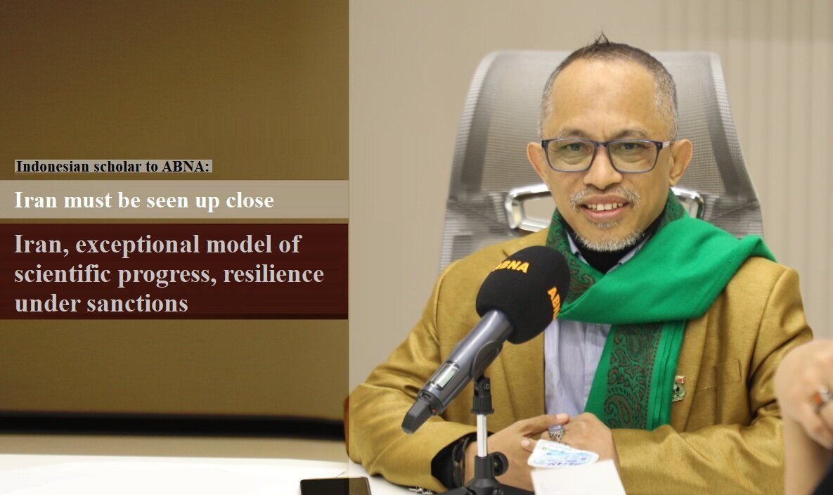 Iran, exceptional model of scientific progress, resilience under sanctions/ Iran must be seen up close
