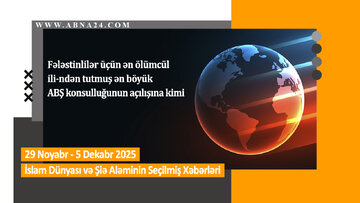 Өтән һәфтә дүнјада баш вермиш һадисәләрин, сечилмиш мүһүм хәбәрләр – Видео Хәбәр