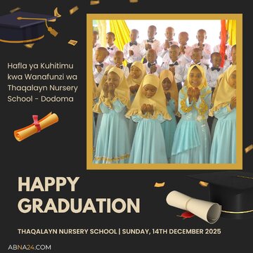 Dodoma - Darul - Muslimeen | Sherehe ya Kuhitimu kwa Wanafunzi (Watoto) wa Thaqalayn Nursery School (2025) +Picha