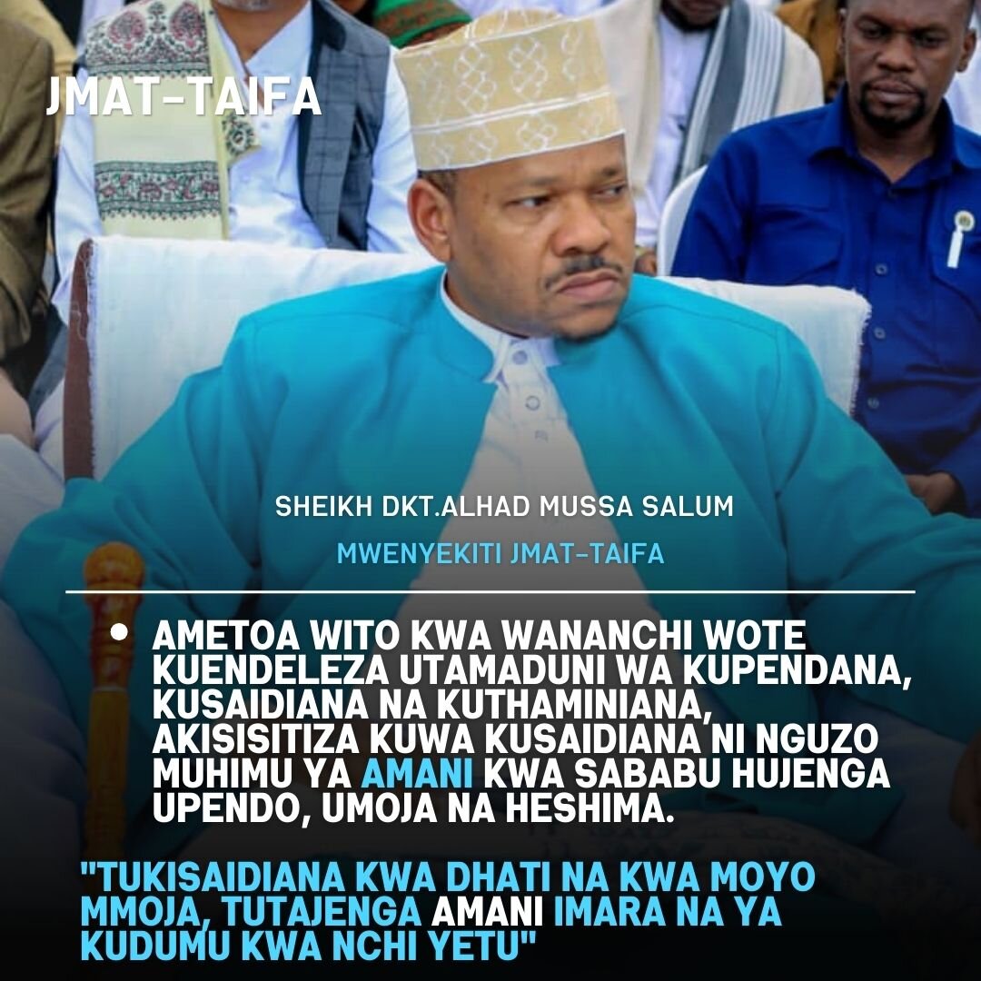 Mwenyekiti wa JMAT–TAIFA: Tukipendana na Kusaidiana Tutajenga Amani ya Taifa Letu