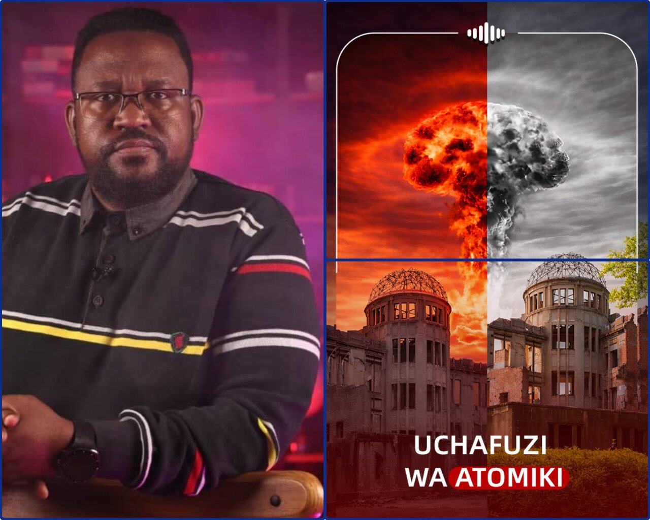 Mabomu ya Atomiki ya Marekani: Historia ya Maangamizi na Maafa ya Kibinadamu | Msimulizi: Al-Muhtaram Salum Bendera +Video
