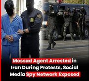 Wakala wa Mossad Akamatwa Iran Wakati wa Maandamano, Mtandao wa Ujasusi wa Mitandao ya Kijamii Wafichuliwa