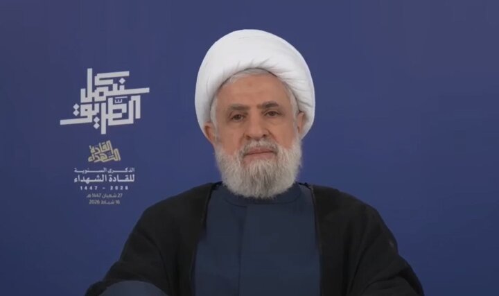 شیخ نعیم قاسم: اسرائیل کل منطقه را می‌خواهد؛ حزب‌الله تسلیم‌شدنی نیست/ ایران تحت رهبری امام خامنه‌ای و ملت شریف و مبارزش می‌درخشد
