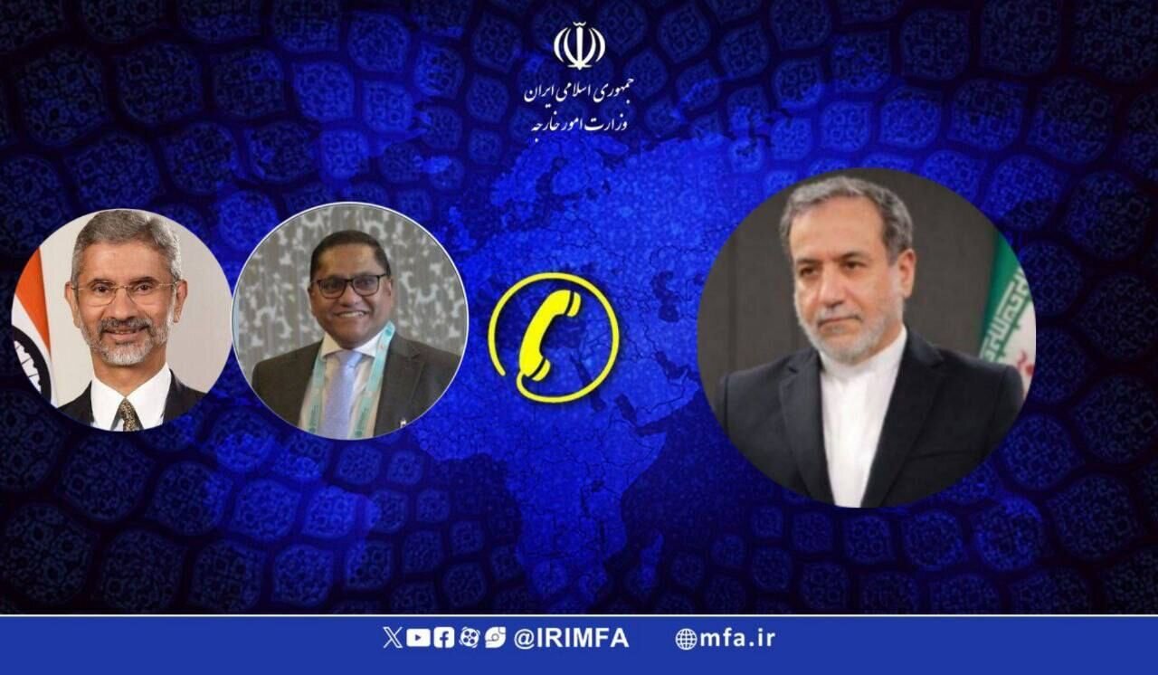 Araghchi holds talks with Indian, Sri Lankan counterparts over phone