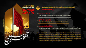 Algunas de las características de los opositores del Imam Huséin (P) - 7