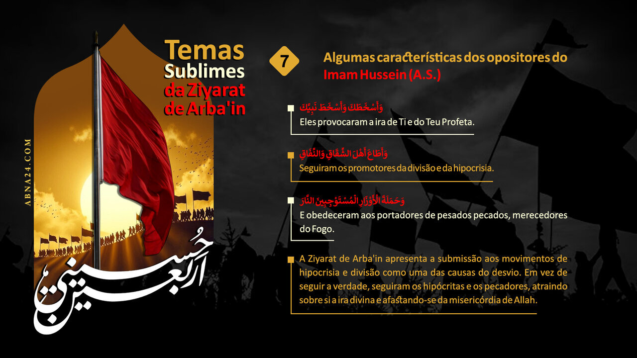Algumas Características dos Opositores do Imam Husayn (A.S.) – Parte 7