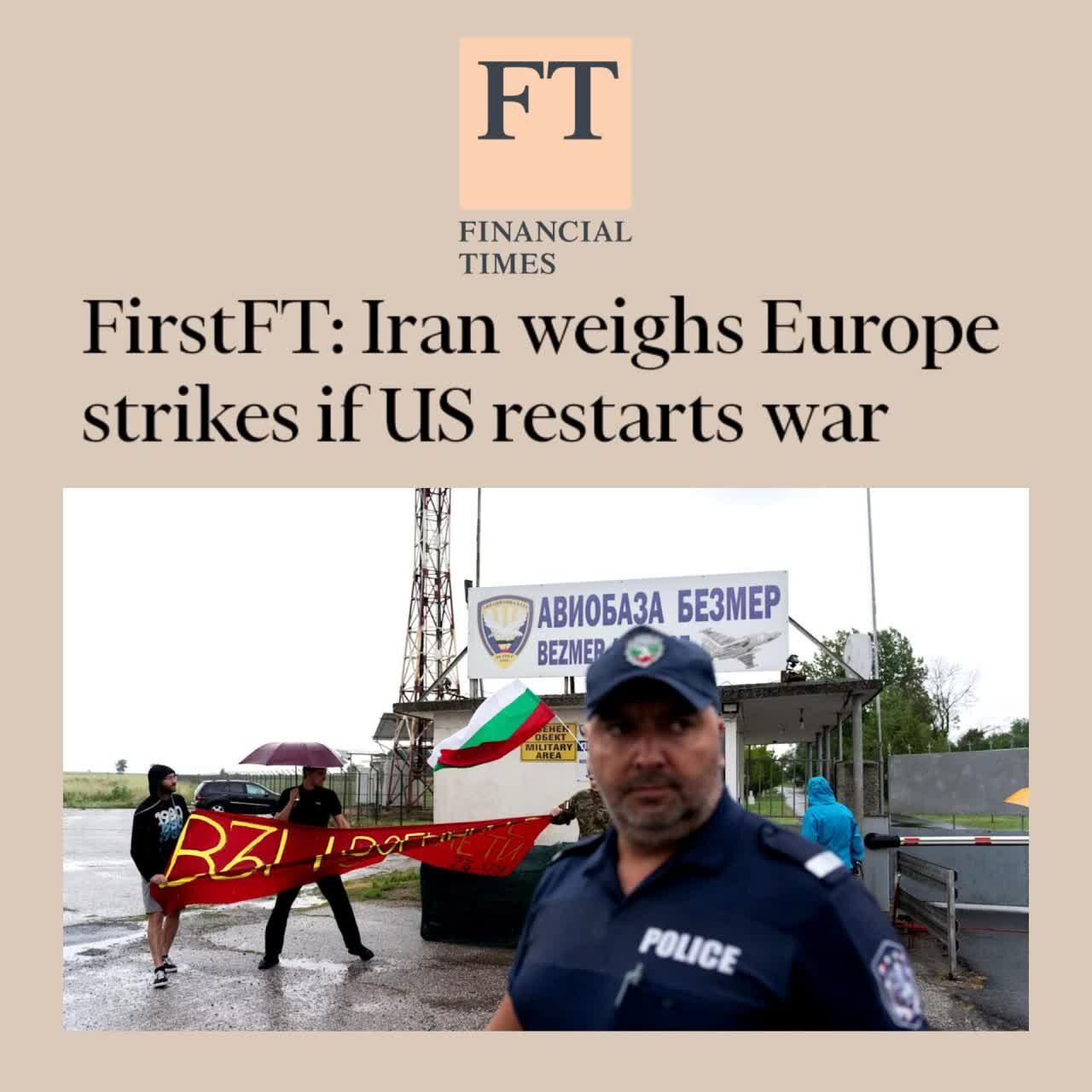 Financial Times: Maaaring Dalhin ng Iran ang Digmaan sa Europa