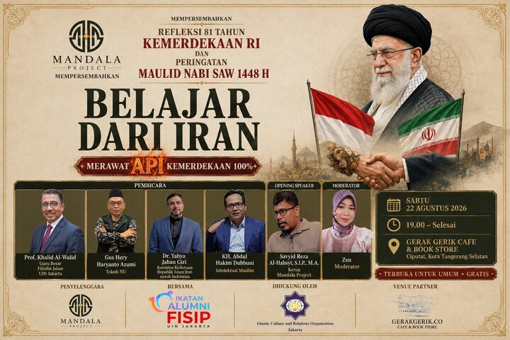 Acara Budaya “Belajar dari Iran” di Jakarta; Mengkaji Pengalaman Iran dalam Menjaga Kemerdekaan dan Identitas Keagamaan