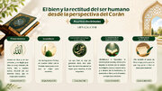 El bien y la rectitud del hombre en la fe y la servidumbre a Dios; lo que el Corán considera mejor para la felicidad doctrinal del ser humano