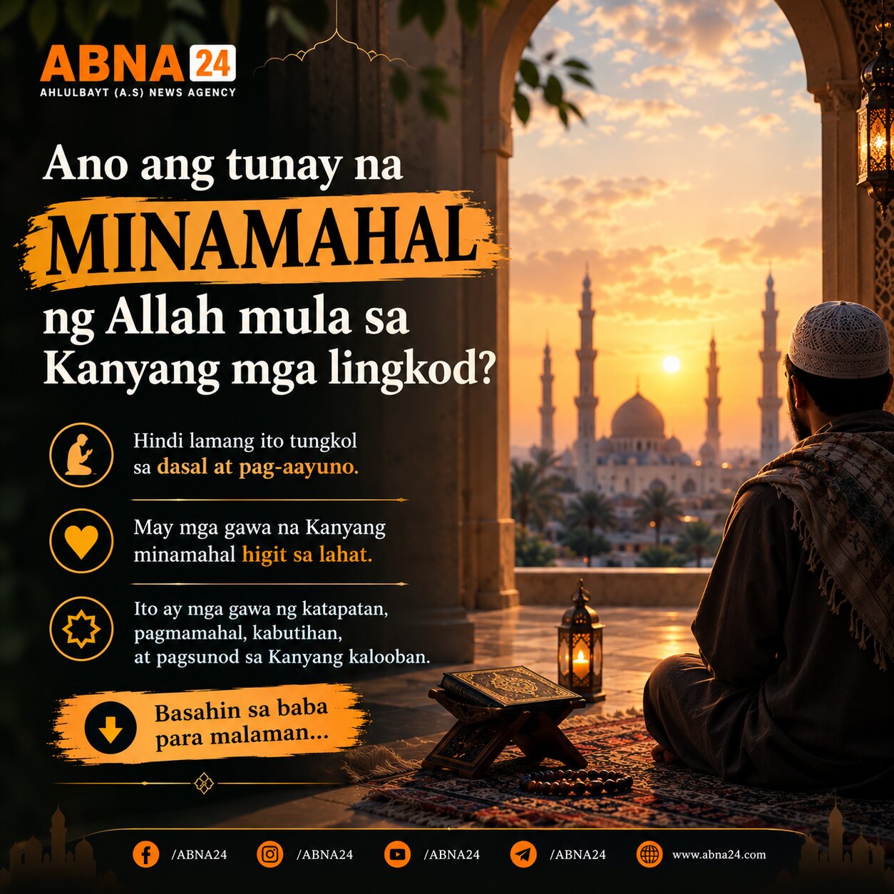 Ang Pinakamamahal na mga Gawa sa Allah – Ano Sila?