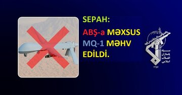Allah Ordusu Hörmüz Boğazının Şərqində ABŞ-a Məxsus Dördüncü MQ-1 Məhv Etdi