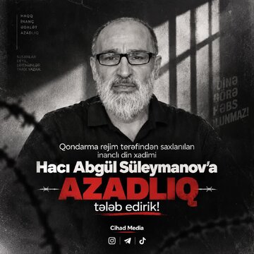 Hicabın yenidən əliyevlər sülalə rejimi tərəfindən təhsil müəssisələrində qadağan edilməsinə etiraz edən Hacı Abgül saxlanıldı