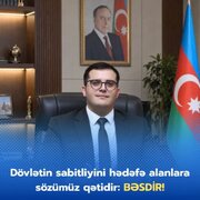 “Оғру Елә Гышгырды Доғрунун Бағры Чртлады”: Әлијевләр режиминин сионист ТИҺА сәдри өлкәдә јаратдығы хаосу хариҹдәкиләрин үзәринә атды
