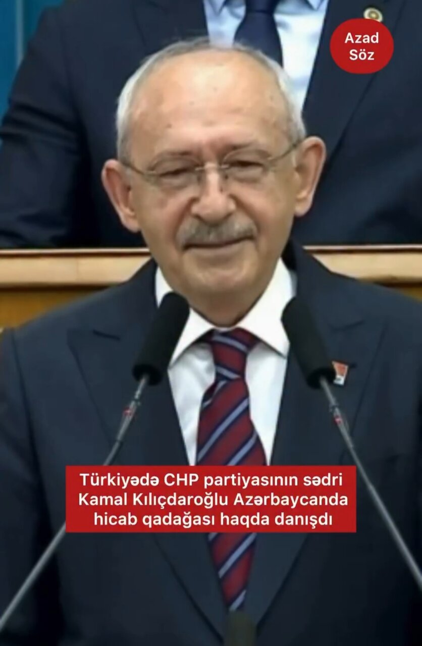 Видео / Камал Кылычдароғлу әлијевләр сүлalә режимини һиҹаб гадағасы һаггында нәсиһәт етди