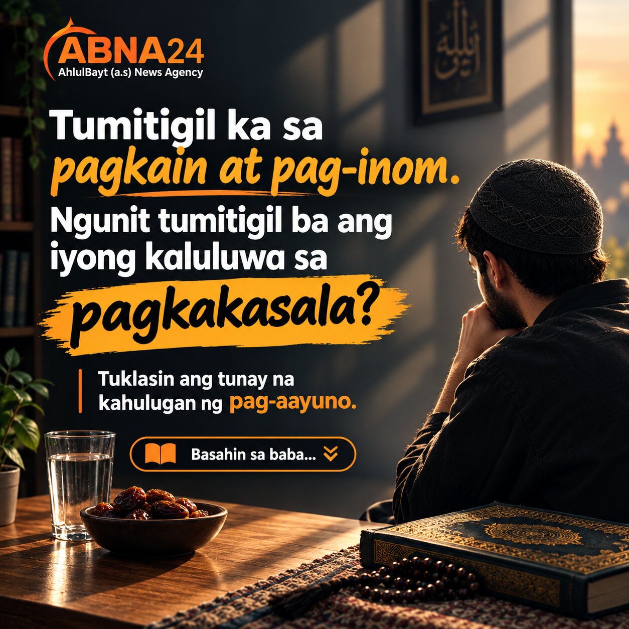 Ang Karunungan ng Pag-aayuno – Higit pa sa Gutom
