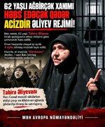Сионист әлијевләр сүлалә режими 62 јашлы ағбирчәк Чадралы Ханымы һәбс етди