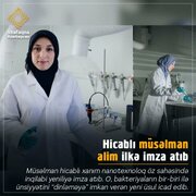 Hicablı Müsəlman Alimə Xanım İlkə İmza Atıb