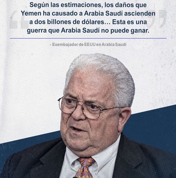 Exembajador de EEUU: Yemen ha causado a Arabia Saudí daños por valor de 2 billones de dólares