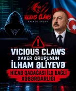 "Vicious Claws" хакер групу: Әлијев режиминә СОН ХӘБӘРДАРЛЫГ!