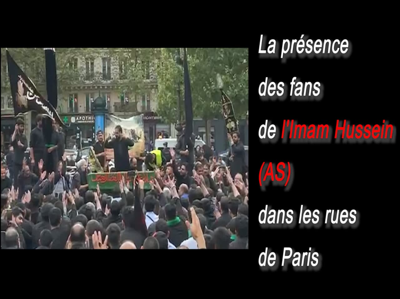 La présence des fans de l'Imam Hussein (AS) dans les rues de Paris