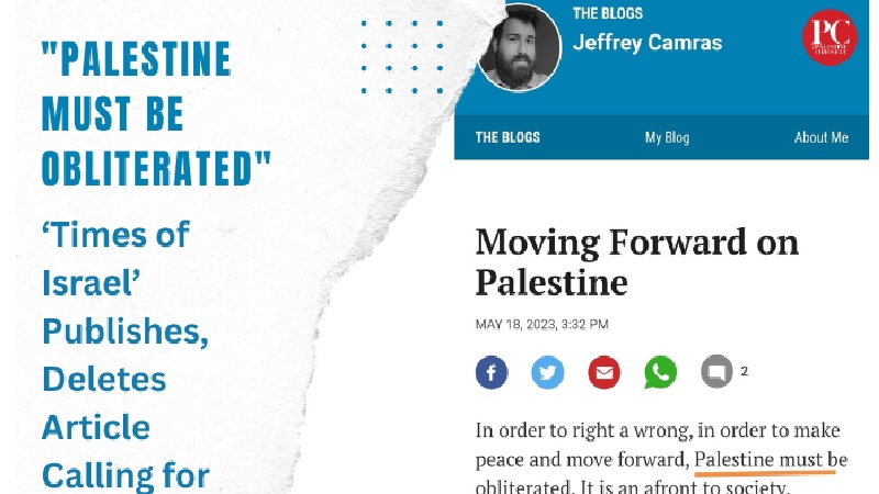 'La Palestina deve essere cancellata': un articolo del Times of Israel che invoca il genocidio