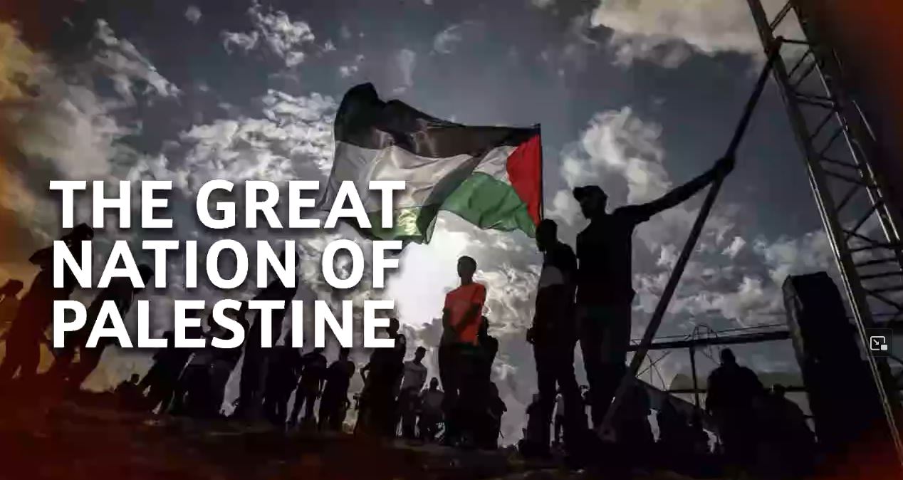 Video: The Great Nation of Palestine