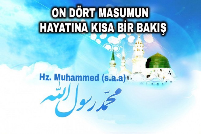 On Dört Masumun Hayatına Kısa Bir Bakış - 1