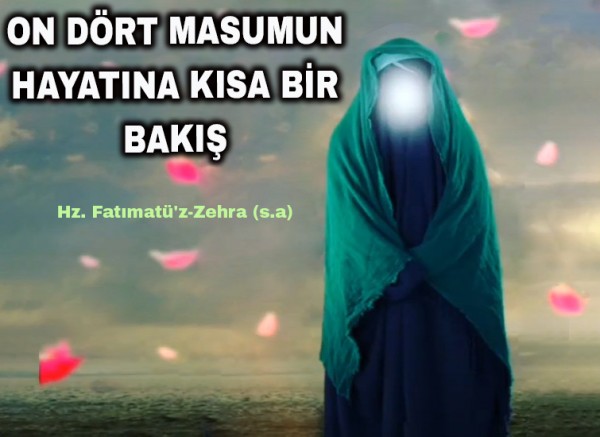 On Dört Masumun Hayatına Kısa Bir Bakış - 3