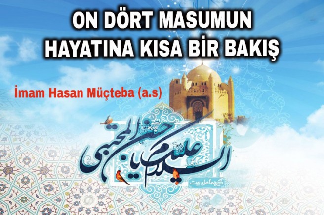 On Dört Masumun Hayatına Kısa Bir Bakış - 4