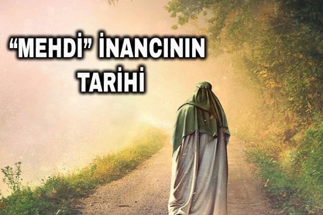 Mehdi İnancının Tarihi